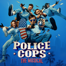 Police Cops: The Musical